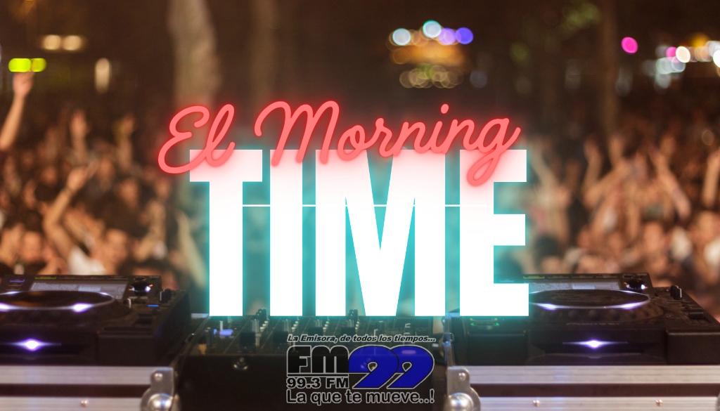 El Morning Time